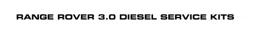 3.0 Diesel Service Kits
